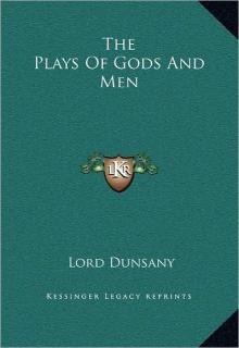 Plays Of Gods And Men cover picture