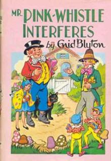 Mr Pink-Whistle Interferes cover picture