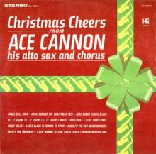 Christmas Cheers From Ace Cannon