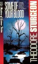 Some Of Your Blood cover picture