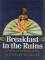 Breakfast In The Ruins cover picture