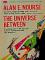 The Universe Between cover picture