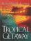 Tropical Getaway cover picture