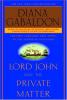 Lord John And The Private Matter cover picture