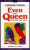 Even The Queen cover picture