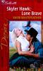 Skyler Hawk: Lone Brave cover picture
