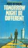 Tomorrow Might Be Different cover picture