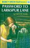 Password to Larkspur Lane book cover
